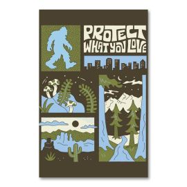 Bigfoot Protect What You Love Poster