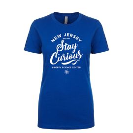 Liberty Science Center Stay Curious Women's T-Shirt