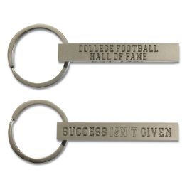 "Success Isn't Given" Keychain - College Football Hall of Fame 